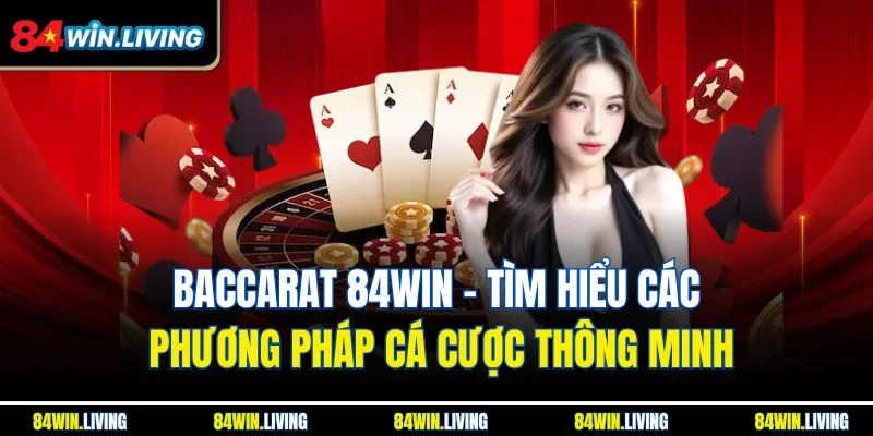 Baccarat 84Win