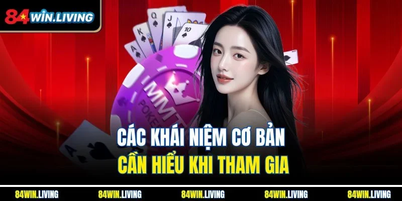 Các khái niệm cơ bản cần hiểu khi tham gia